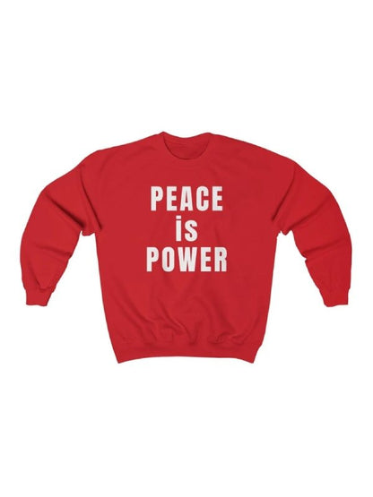 Peace is Power Sweatshirt