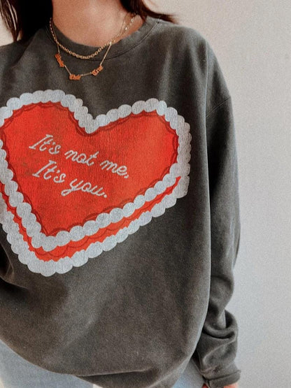 It's not me, its you Crewneck, anti vday single valentines shirt, trendy aesthetic valentines graphic sweatshirt
