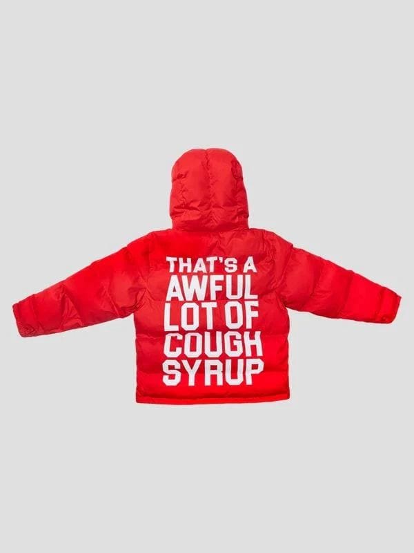 That's A Awful Lot Of Cough Syrup Hooded Jacket